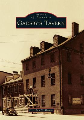Gadsby's Tavern - Bulova, Gretchen Marie