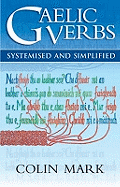 Gaelic Verbs: Systemised and Simplified