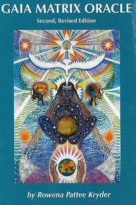 Gaia matrix oracle - Kryder, Rowena Pattee