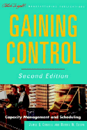 Gaining Control: Capacity Management and Scheduling