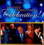 Gaither Homecoming Celebration!