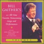 Gaither Homecoming Classics, Vol. 2