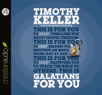 Galatians for You: For Reading, for Feeding, for Leading