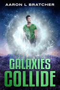 Galaxies Collide