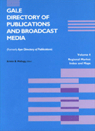 Gale Directory of Publications and Broadcast Media