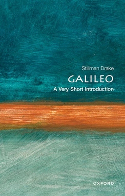 Galileo: A Very Short Introduction - Drake, Stillman