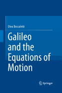Galileo and the Equations of Motion