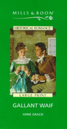 Gallant Waif