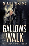 Gallows Walk