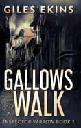 Gallows Walk