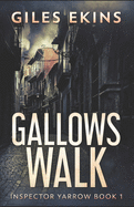 Gallows Walk