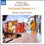 Galuppi: Keyboard Sonatas, Vol. 1