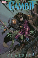 Gambit Classic - Volume 1