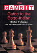 Gambit Guide to the Bogo-Indian