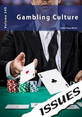 Gambling Culture: Issues: PSHE & RSE Resources For Key Stage 3 & 4 - Biram, Tracy (Editor)
