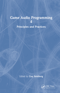 Game Audio Programming 4: Principles and Practices