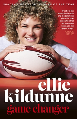 Game Changer - Kildunne, Ellie