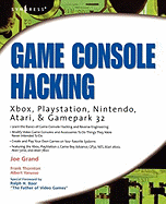 Game Console Hacking: Having Fun While Voiding Your Warranty