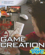Game Creation for Teens