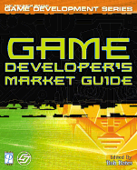 Game Developer's Market Guide
