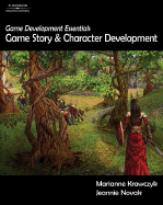Game Development Essentials: Game Story & Character Development