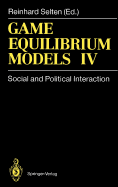 Game Equilibrium Models IV: Social and Political Interaction