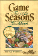 Game for All Seasons Cookbook