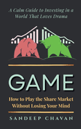 Game: How to Play the Share Market
