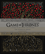 Game of Thrones: A Guide to Westeros and Beyondthe Complete Series