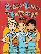 Game Time, Mallory!