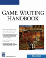 Game Writing Handbook - Chandler, Rafael