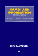 Games and Information - Rasmusen, Eric (Editor)