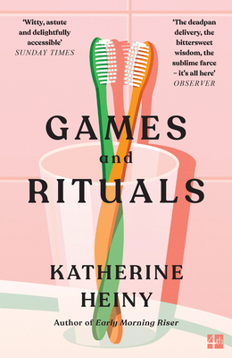 Games and Rituals - Heiny, Katherine