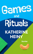 Games and Rituals