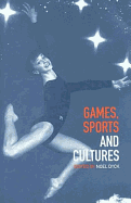 Games, Sports and Cultures