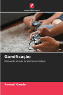 Gamifica??o