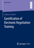 Gamification of Electronic Negotiation Training