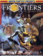 Gaming Frontiers for All Things D20: A D20 System Sourcebook Digest - Williams, Robert J (Editor)