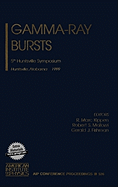 Gamma-Ray Bursts: 5th Huntsville Symposium