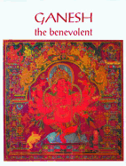 Ganesh the Benevolent