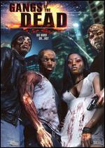 Gangs of the Dead