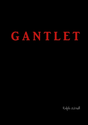 Gantlet - Wendt, Ralph