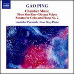 Gao Ping: Chamber Music