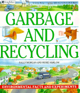 Garbage and Recycling: Environmental Facts and Experiments