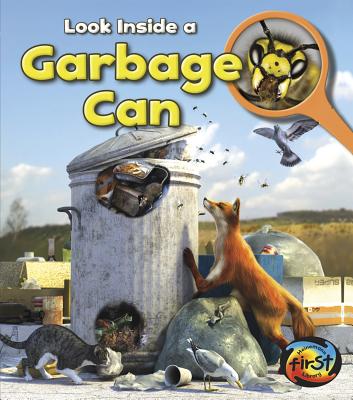 Garbage Can: Look Inside - Spilsbury, Louise