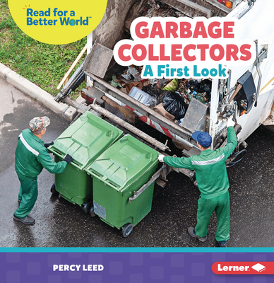 Garbage Collectors: A First Look - Leed, Percy