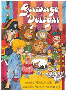 Garbage Delight Classic Edition - Lee, Dennis