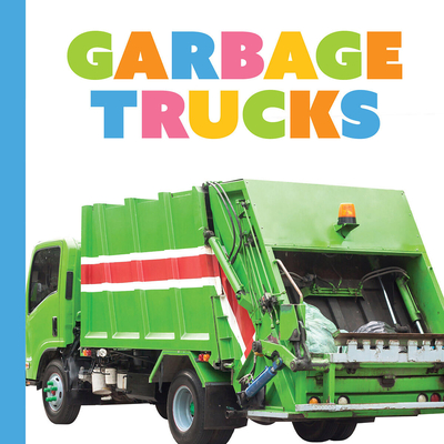 Garbage Trucks - Greve, Meg