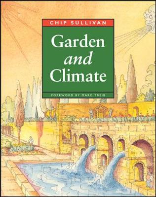 Garden and Climate - Sullivan, Chip, and Sullivan Chip