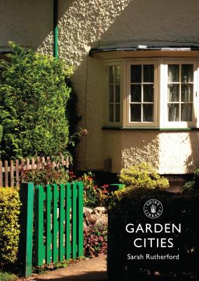 Garden Cities - Rutherford, Sarah